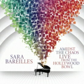【輸入盤】 Sara Bareilles サラバレリス / Amidst the Chaos: Live from the Hollywood Bowl (2CD) 【CD】