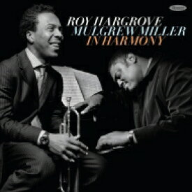 【送料無料】 Roy Hargrove / Mulgrew Miller / In Harmony (2枚組 / 180グラム重量盤レコード) 【LP】