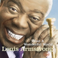Louis Armstrong ルイアームストロング What A Wonderful World: Quality UHQCD この素晴らしき世界 定番 Hi CD 大人気