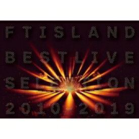 FTISLAND エフティアイランド / FTISLAND BEST LIVE SELECTION 2010-2019 【DVD】