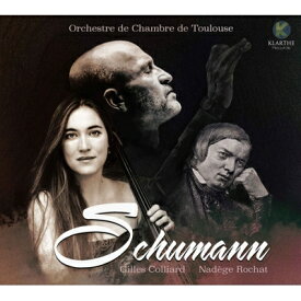 【輸入盤】 Schumann シューマン / 弦楽合奏伴奏によるチェロ協奏曲、ヴァイオリン協奏曲　ナデージュ・ロシャ、ジル・コリアール、トゥールーズ室内管弦楽団 【CD】