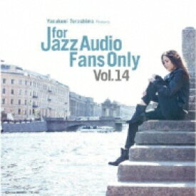 For Jazz Audio Fans Only Vol.14 【CD】