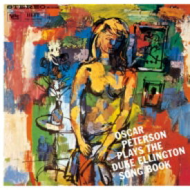 Oscar Peterson オスカーピーターソン / Oscar Peterson Plays The Duke Ellington Song Book 【CD】