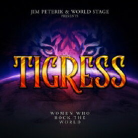 Jim Peterik &amp; World Stage / Tigress: Women Who Rock The World 【CD】