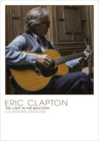 Eric Clapton エリッククラプトン / Lady In The Balcony: Lockdown Sessions (Blu-ray) 【BLU-RAY DISC】