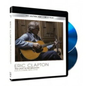 Eric Clapton エリッククラプトン / Lady In The Balcony: Lockdown Sessions: (4K UHD＋ブルーレイ) 【BLU-RAY DISC】