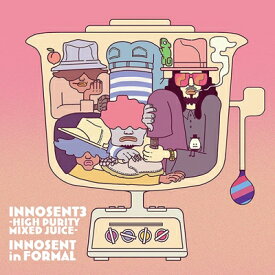 INNOSENT in FORMAL / INNOSENT 3 ～High purity Mixed juice～ 【CD】
