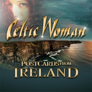 Celtic Woman ケルティックウーマン Postcards 輸入盤 レビューを書けば送料当店負担 From Ireland ご注文で当日配送 CD