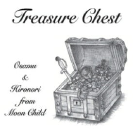 オサム &amp; ヒロノリ From Moon Child / Treasure Chest 【CD】