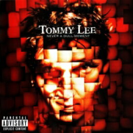 Tommy Lee / Never A Dull Moment(Japan Version) 【CD】
