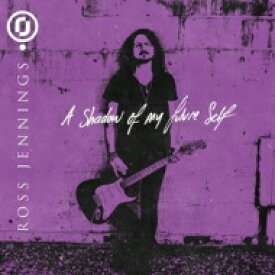 Ross Jennings / Shadow Of My Future Self 【LP】