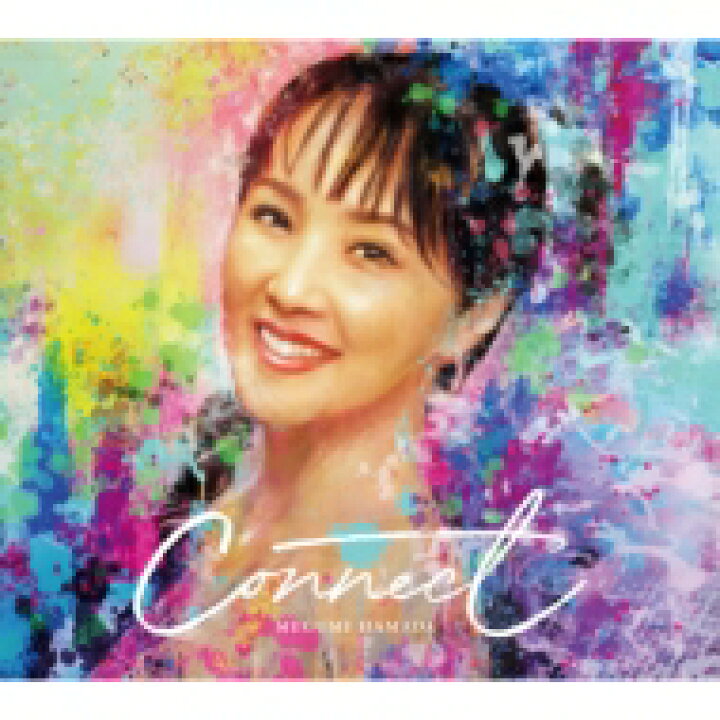 楽天市場】濱田めぐみ / Connect 【CD】 : HMV＆BOOKS online 1号店