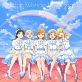 Liella! / What A Wonderful Dream!! 【オリジナル盤】 【CD】