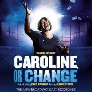 送料無料 翌日発送可能 ミュージカル Caroline 人気特価激安 Or Change New Recording Cast Broadway 輸入盤 CD
