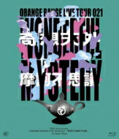 ORANGE RANGE オレンジレンジ / 20th Anniversary ORANGE RANGE LIVE TOUR 021 ～奇想天外摩訶不思議～ at Zepp Tokyo (Blu-ray) 【BLU-RAY DISC】