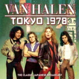 【輸入盤】 Van Halen バンヘイレン / Tokyo 1978 【CD】