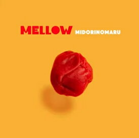 MIDORINOMARU / Mellow (アナログレコード) 【LP】