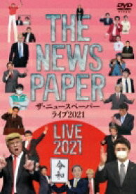 THE NEWSPAPER LIVE 2021 【DVD】