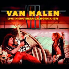 【輸入盤】 Van Halen バンヘイレン / Live In Southern California 1976 【CD】