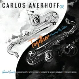 【輸入盤】 Carlos Averhoff Jr. / Together 【CD】