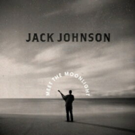 Jack Johnson ジャックジョンソン / Meet The Moonlight 【CD】