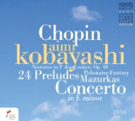 Chopin ショパン / ピアノ協奏曲第1番、24の前奏曲、幻想ポロネーズ、他　小林愛実、ボレイコ＆ワルシャワ・フィル〜2021年ショパン・コンクール・ライヴ（2CD）（日本語解説付） 【CD】