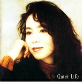竹内まりや タケウチマリヤ / Quiet Life (30th Anniversary Edition) 【CD】