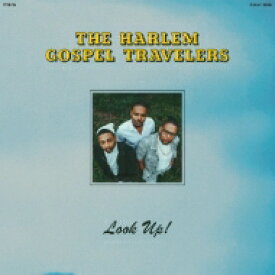 Harlem Gospel Travelers / Look Up! (ブルー・ヴァイナル仕様 / アナログレコード) 【LP】