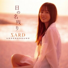 SARD UNDERGROUND / 日の名残り 【初回限定盤】 【CD】