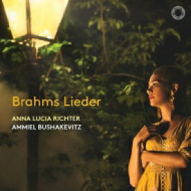【輸入盤】 Brahms ブラームス / 黄昏～歌曲集　アンナ・ルチア・リヒター、アミエル・ブシャケヴィッチ 【CD】