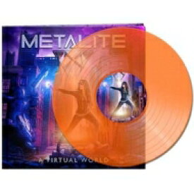 Metalite / Virtual World (Clear Orange Vinyl) 【LP】