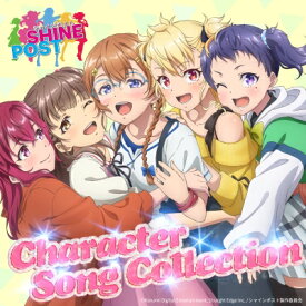 シャインポスト / SHINEPOST Character Song Collection 【CD】