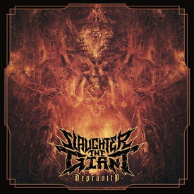 【輸入盤】 Slaughter The Giant / Depravity 【CD】
