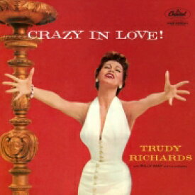 Trudy Richards / Crazy In Love! 【CD】