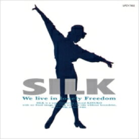 SILK / SILK 【SHM-CD】