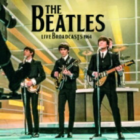 【輸入盤】 Beatles ビートルズ / Live Broadcast 1964 (+7) 【CD】