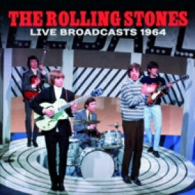 【輸入盤】 Rolling Stones ローリングストーンズ / Live Broadcasts 1964 (+7) 【CD】