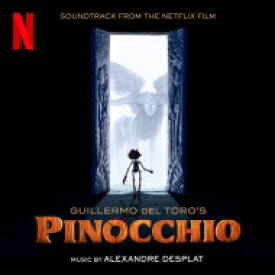 【輸入盤】 ギレルモ デル トロのピノッキオ / Guillermo del Toro's Pinocchio (Soundtrack From The Netflix Film) 【CD】