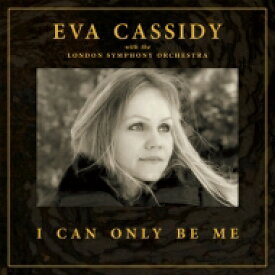 【輸入盤】 Eva Cassidy エバキャシディ / I Can Only Be Me (Deluxe Hardback Edition) 【CD】