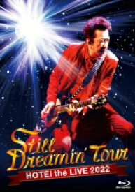 布袋寅泰 ホテイトモヤス / Still Dreamin' Tour 【初回生産限定 Complete Edition】(Blu-ray+2CD) 【BLU-RAY DISC】