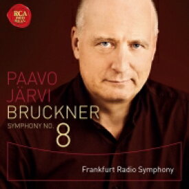 Bruckner ブルックナー / 交響曲第8番　パーヴォ・ヤルヴィ＆フランクフルト放送交響楽団 【SACD】