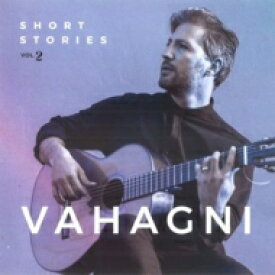 【輸入盤】 Vahagni (Vahagn Turgutyan) / Short Stories Vol.2 【CD】