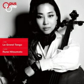 『Le Grand Tango』　櫃本瑠音（チェロ） 【CD】