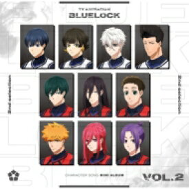 ブルーロック / TVアニメ『ブルーロック』 キャラクターソングミニアルバム Vol.2 【CD】