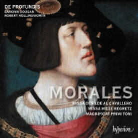 【輸入盤】 モラレス、クリストバル・ド（c.1500-1553） / ミサ曲『千々の悲しみ』、第1旋法によるマニフィカト、他　デ・プロファンディス 【CD】