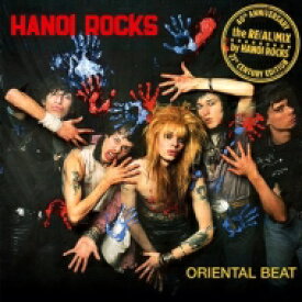 Hanoi Rocks ハノイロックス / Oriental Beat～40th Anniversary Re(al)mix 【SHM-CD】