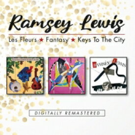 【輸入盤】 Ramsey Lewis ラムゼイルイス / Les Fleurs / Fantasy / Keys To The City 【CD】