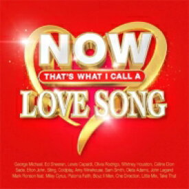 【輸入盤】 NOW（コンピレーション） / Now That's What I Call A Love Song 【CD】