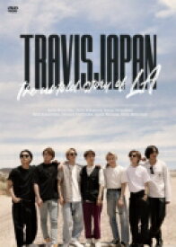Travis Japan / Travis Japan -The untold story of LA- 【通常盤B】(DVD) 【DVD】