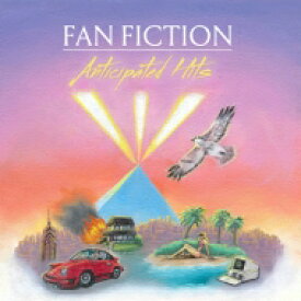 Fan Fiction / Anticipated Hits 【CD】